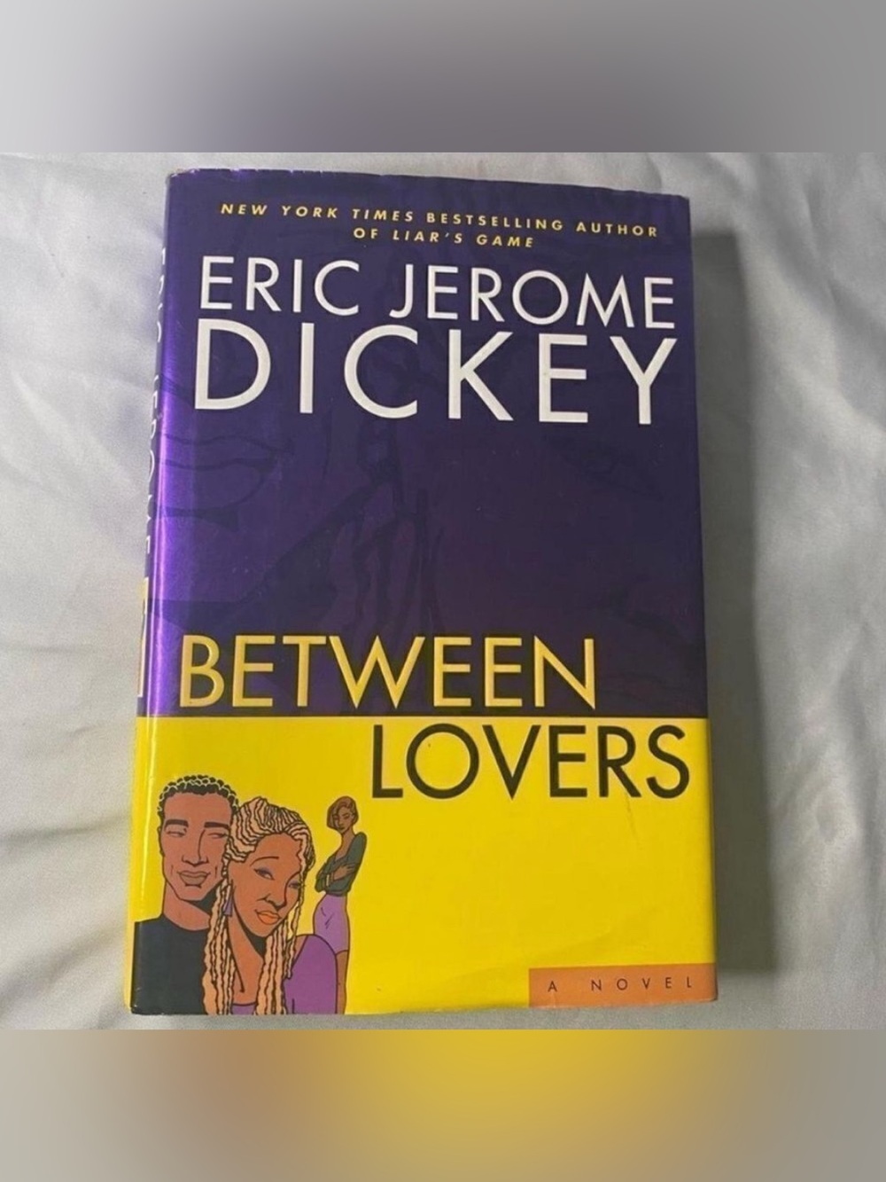Between Lovers by New York Times by Eric Jerome Dickey